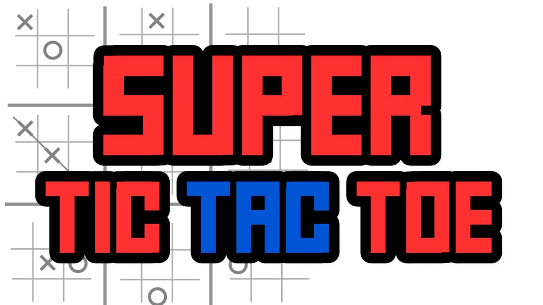 Super Tic Tac Toe 🕹️ Play on CrazyGames